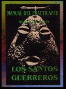 SANTOS GUERREROS, LOS