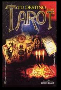 TAROT, TU DESTINO EN EL 