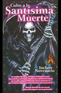 CULTO A LA SANTISIMA MUERTE