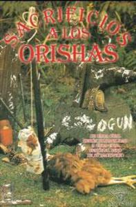 SACRIFICIOS A LOS ORISHAS